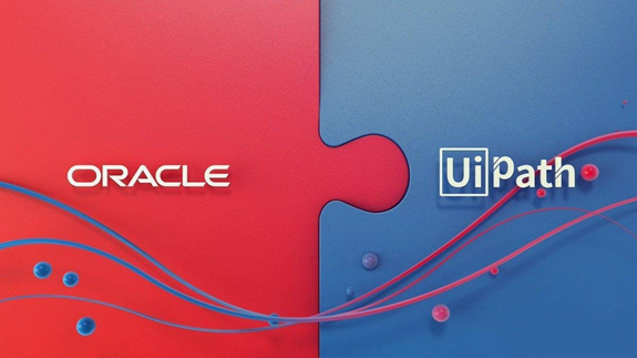 UiPath與Oracle達成技術合作，為其云客戶和一系列軟件提供RPA服務