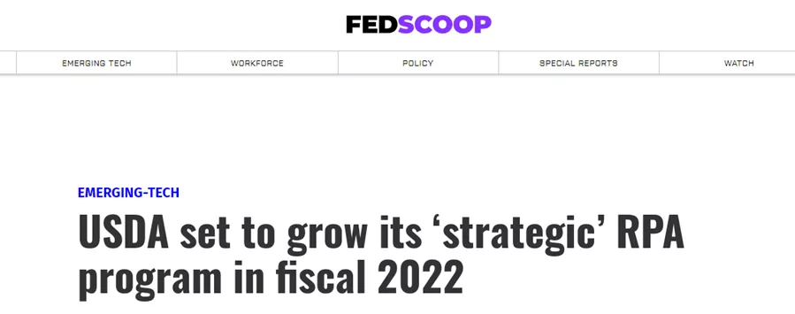 美國農(nóng)業(yè)部：每年節(jié)省15萬工時，2022年繼續(xù)增加RPA數(shù)量