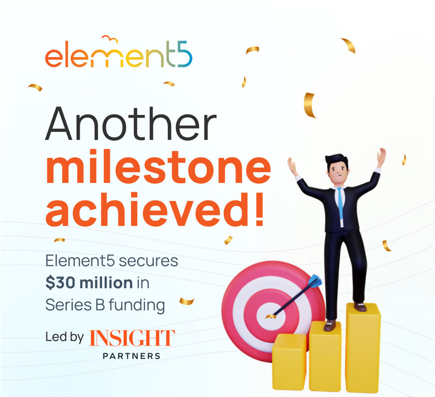 智能RPA廠商Element5獲得3000萬美元B輪融資，聚焦4000億美元的醫(yī)療護(hù)理領(lǐng)域