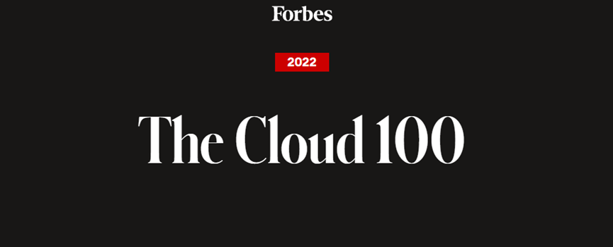 福布斯發布2022“The Cloud 100”：4家智能RPA廠商上榜，總估值205億美元