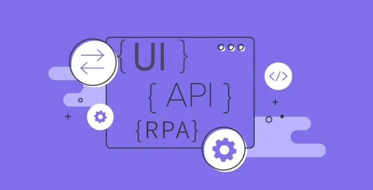 API與Ui集成新趨勢下的RPA：海外廠商領先一步，國產廠商現狀如何?