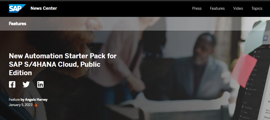SAP發(fā)布新的SAP S/4HANA Cloud自動化入門包，加速企業(yè)自動化應用進程