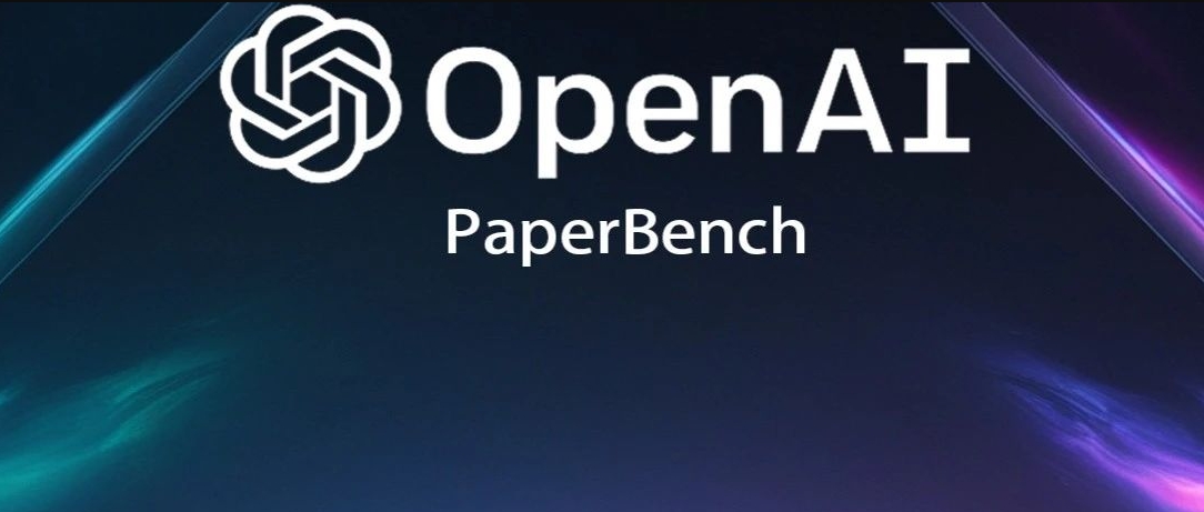 剛剛，OpenAI開源PaperBench，重塑頂級AI Agent評測
